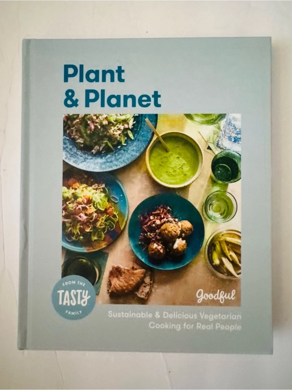 Plant and Planet : Sustainable and Delicious Vegetarian Cooking for Real People